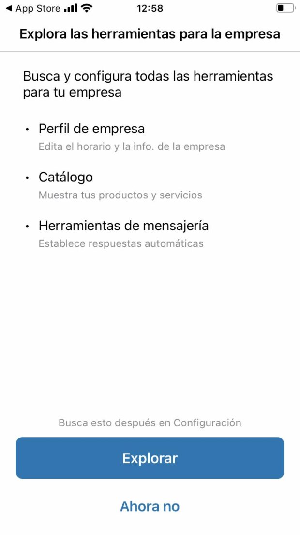 Captura de pantalla de la opción de WhatsApp Business para explorar sus herramientas 