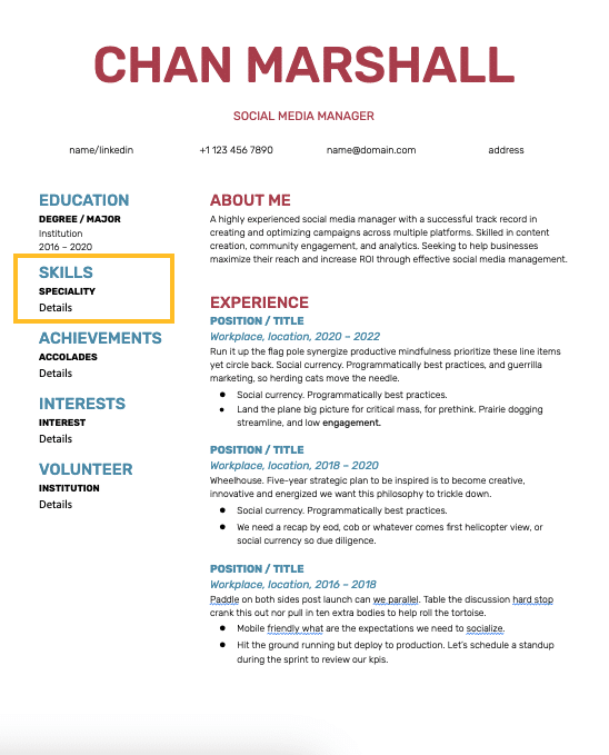 Create a section of your social media manager resume that shows off your best skills—as well as your proficiency in some of the skills listed in the job description