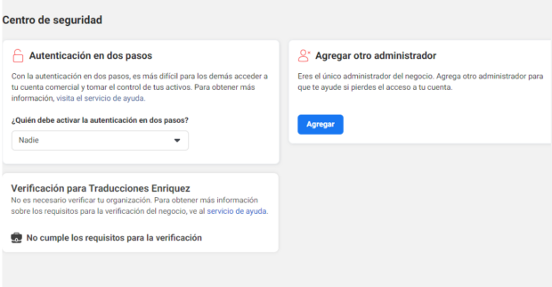 Meta Business Suite te permite seleccionar ajustes de seguridad obligatorios. En esta pantalla, puedes elegir requerir autenticación de dos factores a los administradores de tu página.