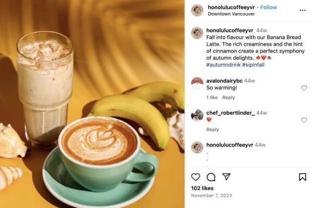 Honolulu Coffee YVR fall into flavour with our Banana Bread Latte